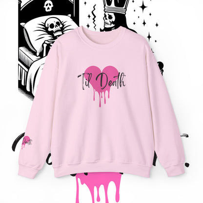 Til Death Sweatshirt